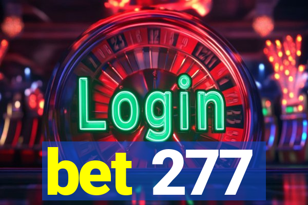 bet 277